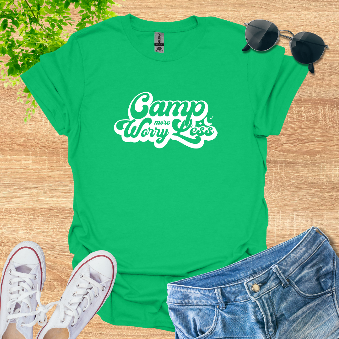 Camp More Worry Less T-Shirt